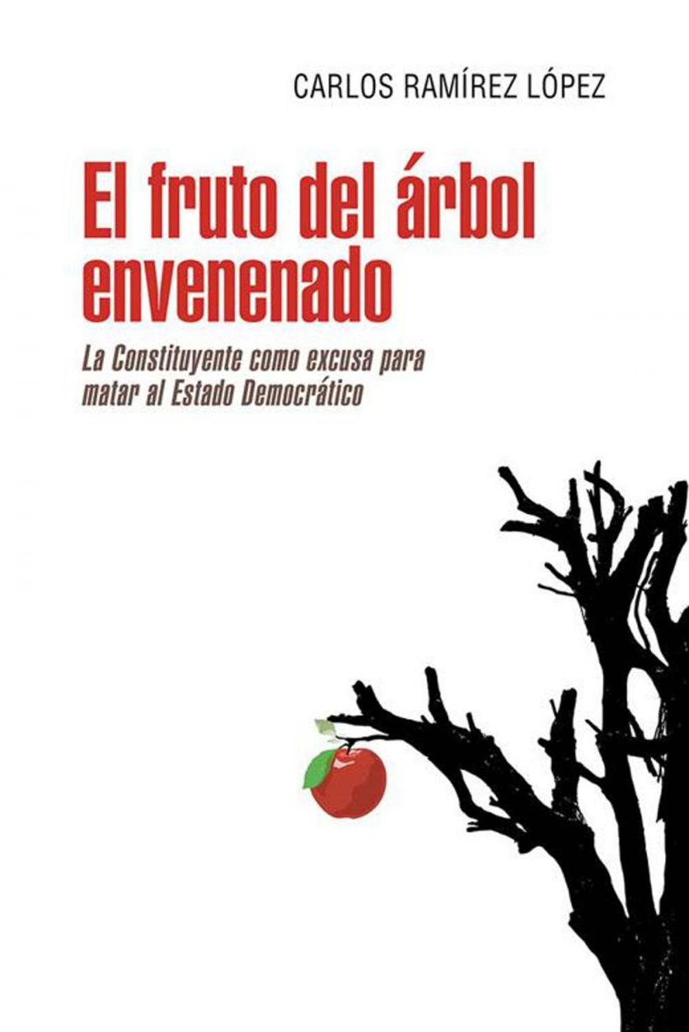 Big bigCover of El Fruto Del Árbol Envenenado