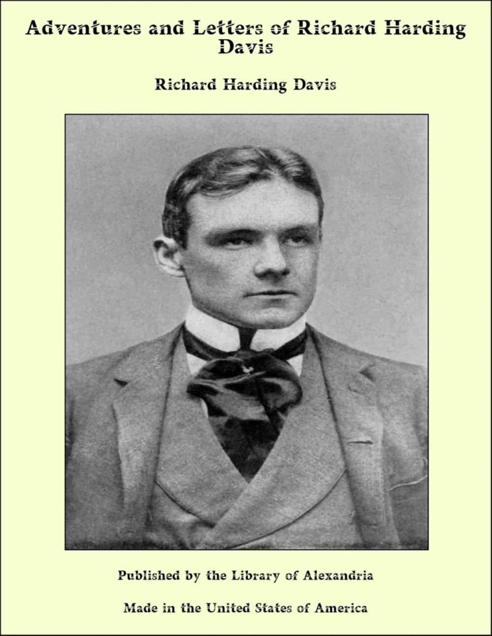 Big bigCover of Adventures and Letters of Richard Harding Davis