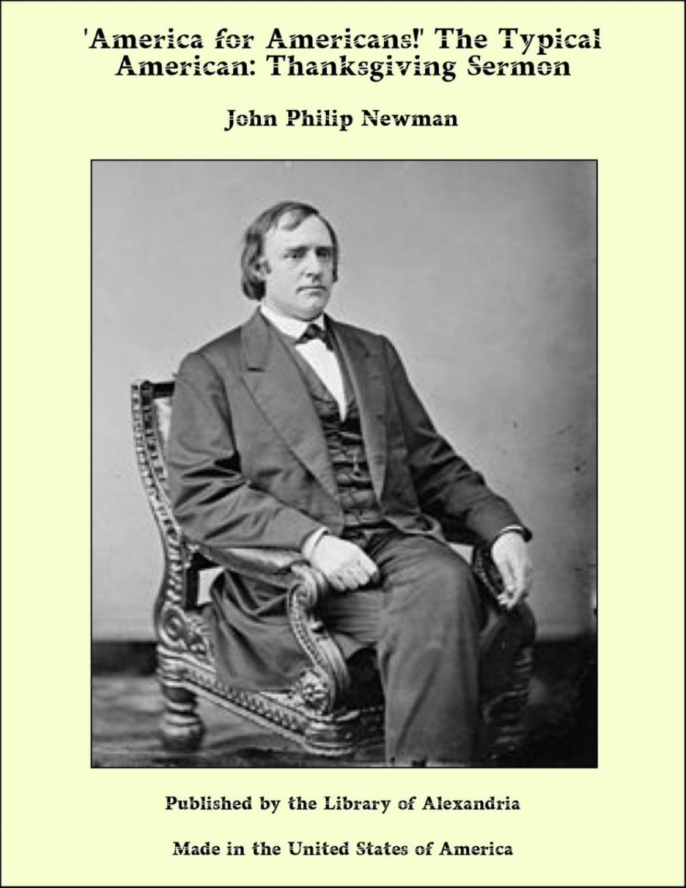 Big bigCover of America for Americans!' The Typical American, Thanksgiving Sermon