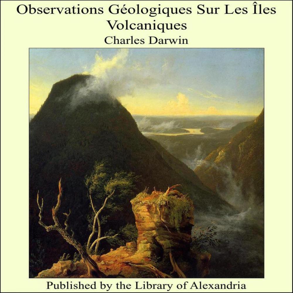 Big bigCover of Observations Geologiques Sur Les Iles Volcaniques