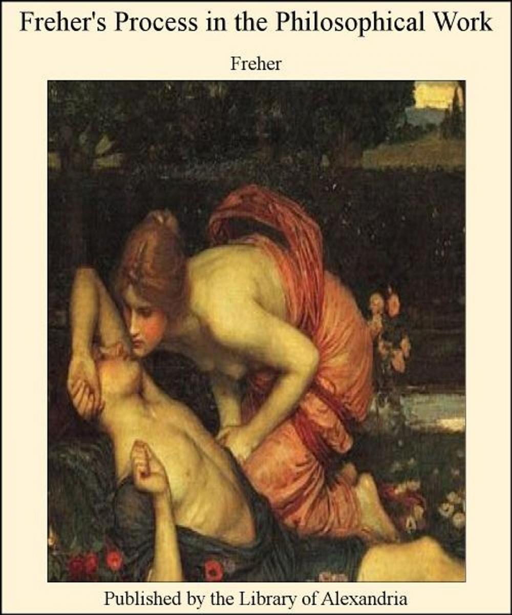 Big bigCover of Freher's Process in The Philosophical Work