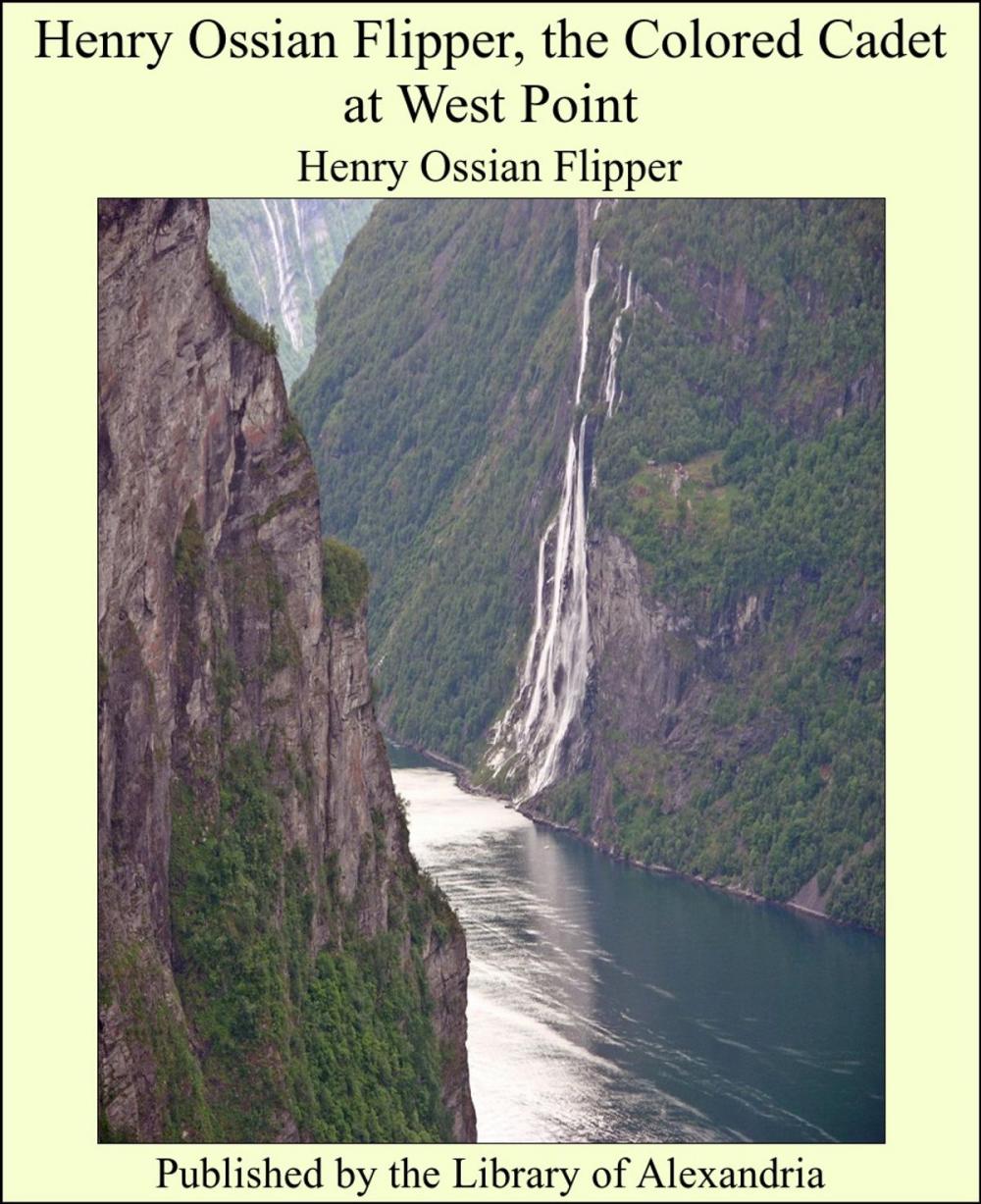 Big bigCover of Henry Ossian Flipper, the Colored Cadet at West Point