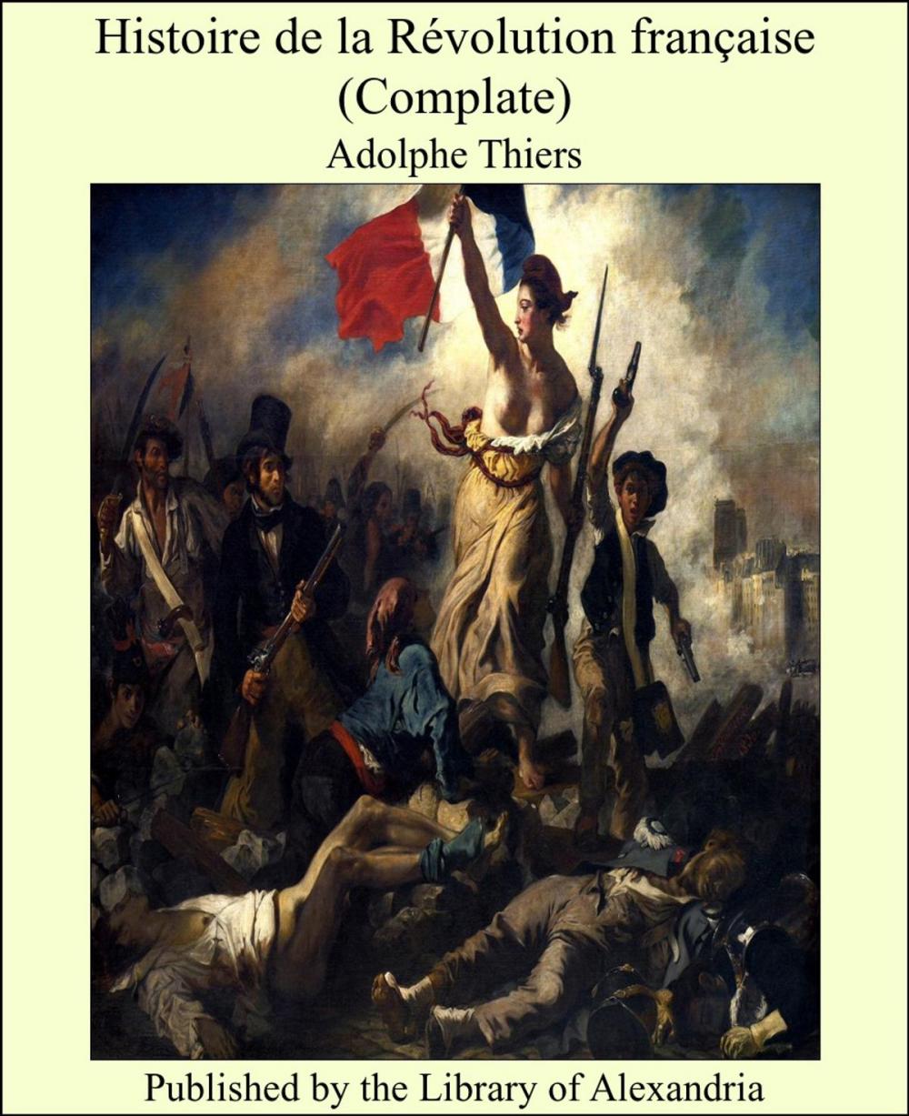 Big bigCover of Histoire de la Révolution française (Complete)