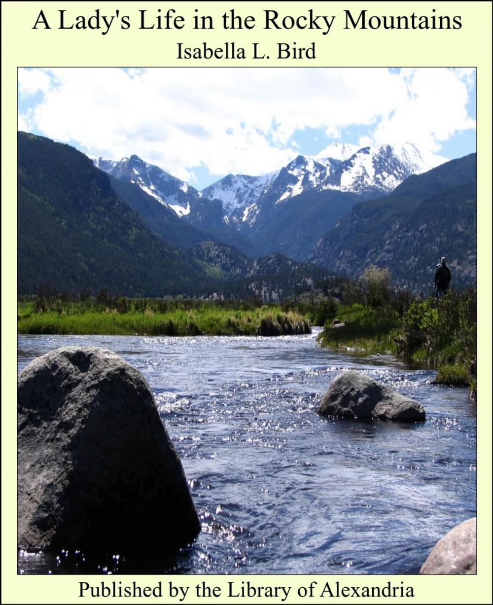 Big bigCover of A Lady's Life in the Rocky Mountains