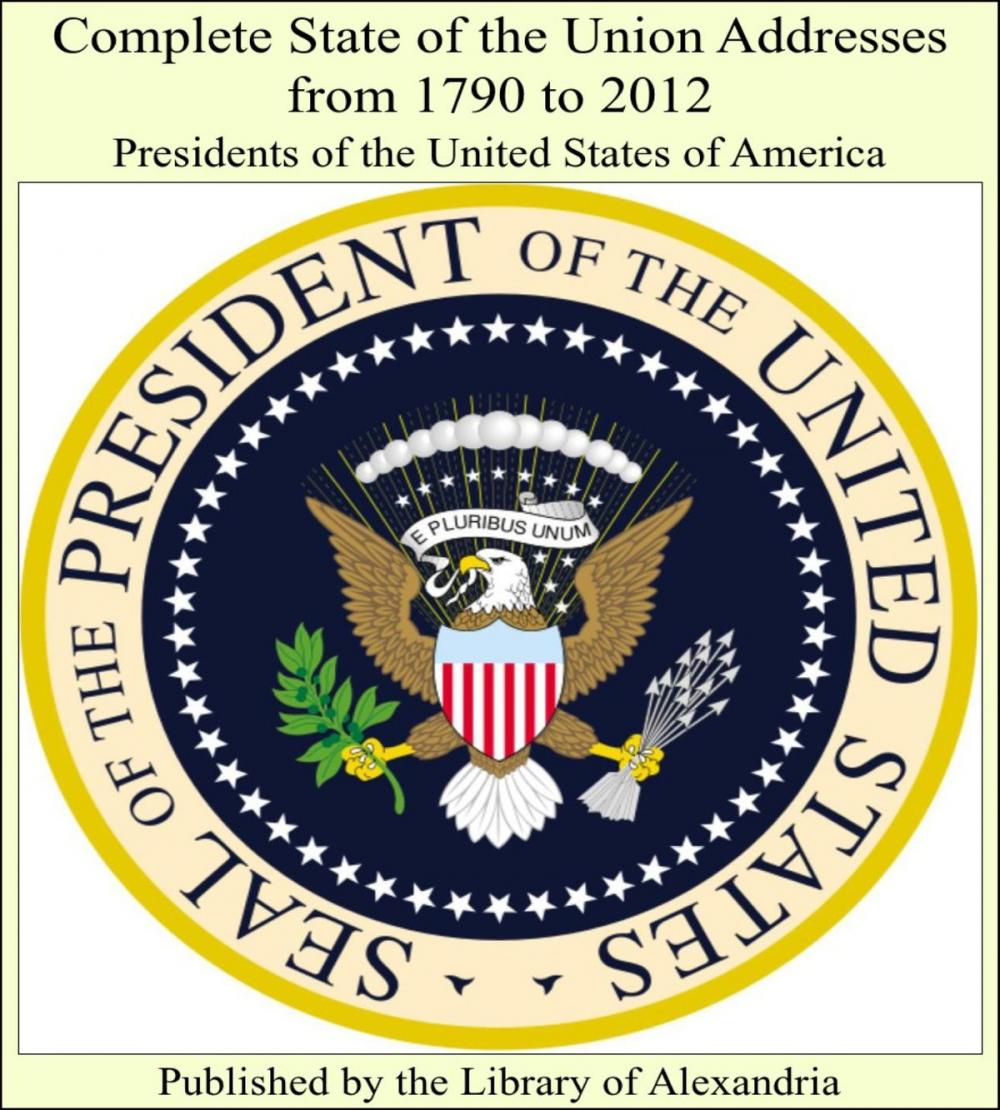 Big bigCover of Complete State of the Union Addresses from 1790 to 2012