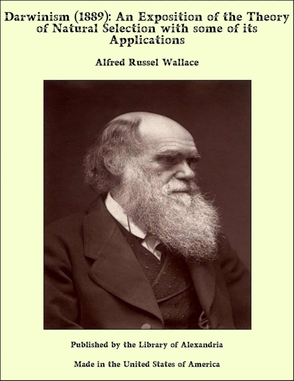 Big bigCover of Darwinism (1889): An Exposition of the Theory of Natural Selection with some of its Applications