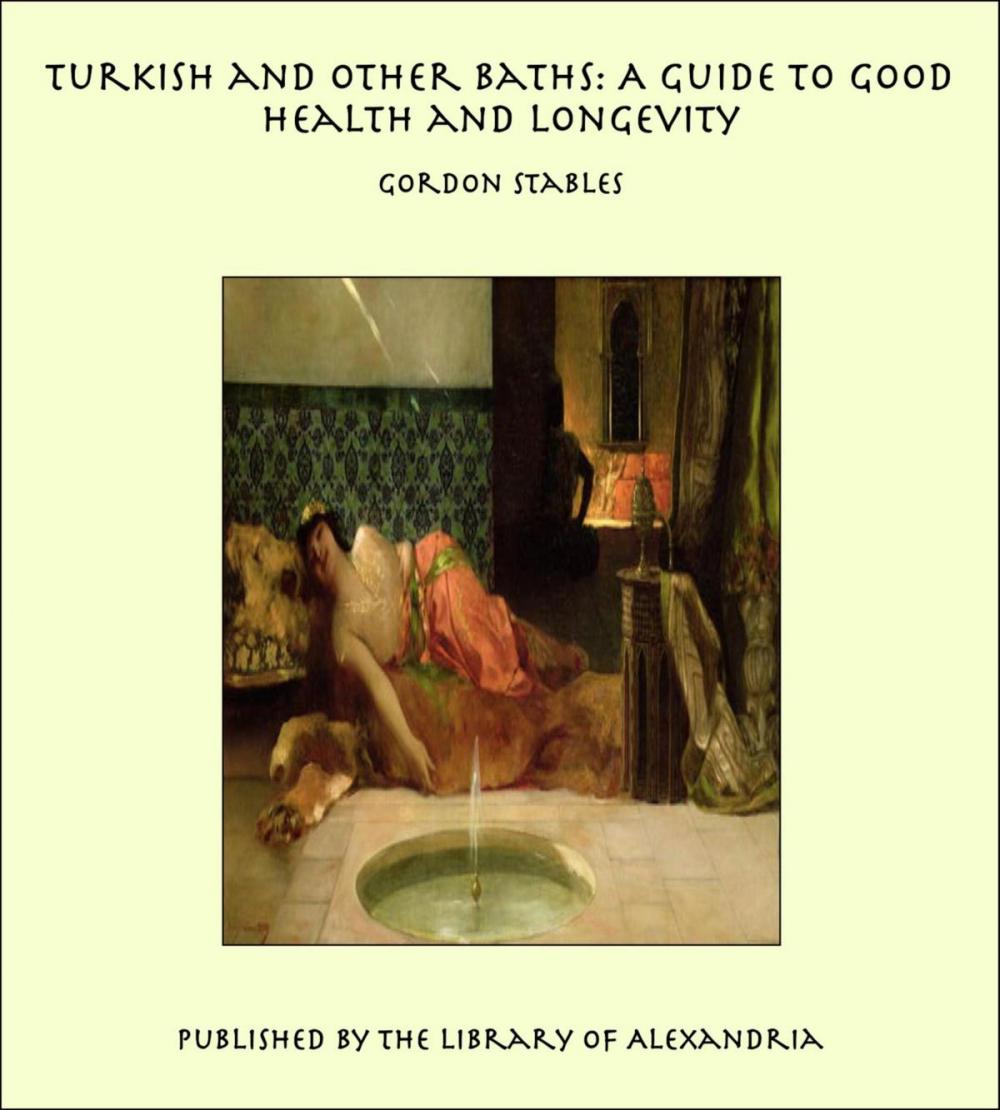 Big bigCover of Turkish and Other Baths: A Guide to Good Health and Longevity