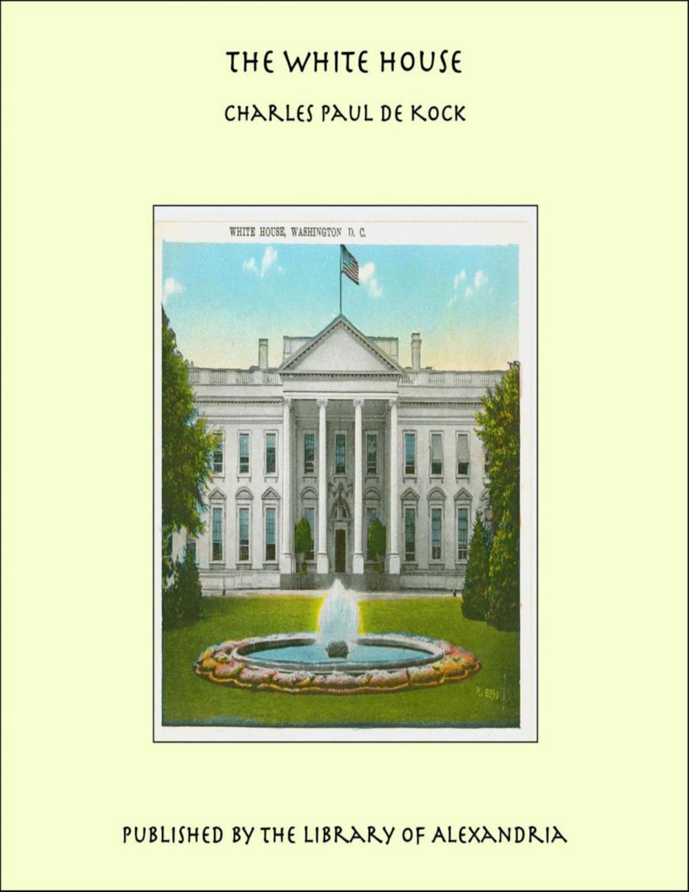 Big bigCover of The White House