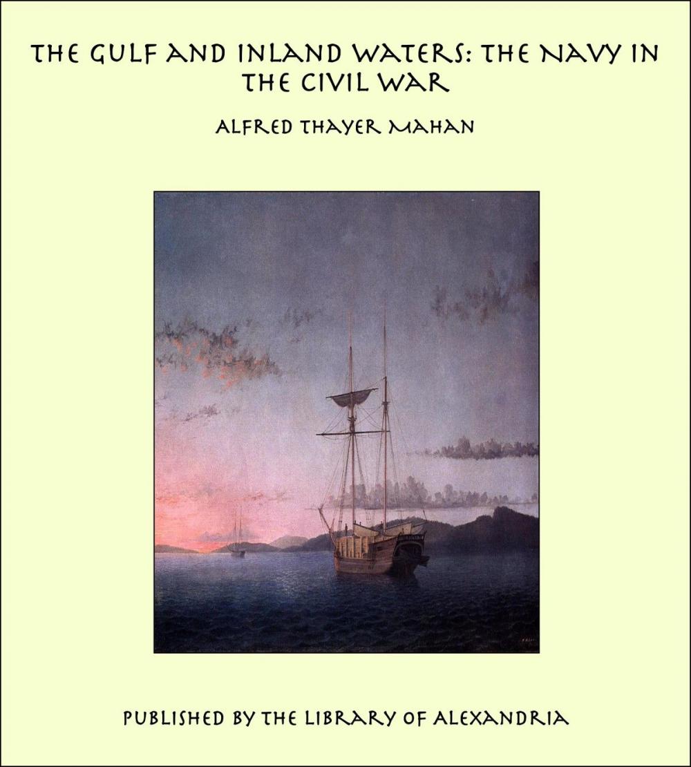 Big bigCover of The Gulf and Inland Waters: The Navy in the Civil War