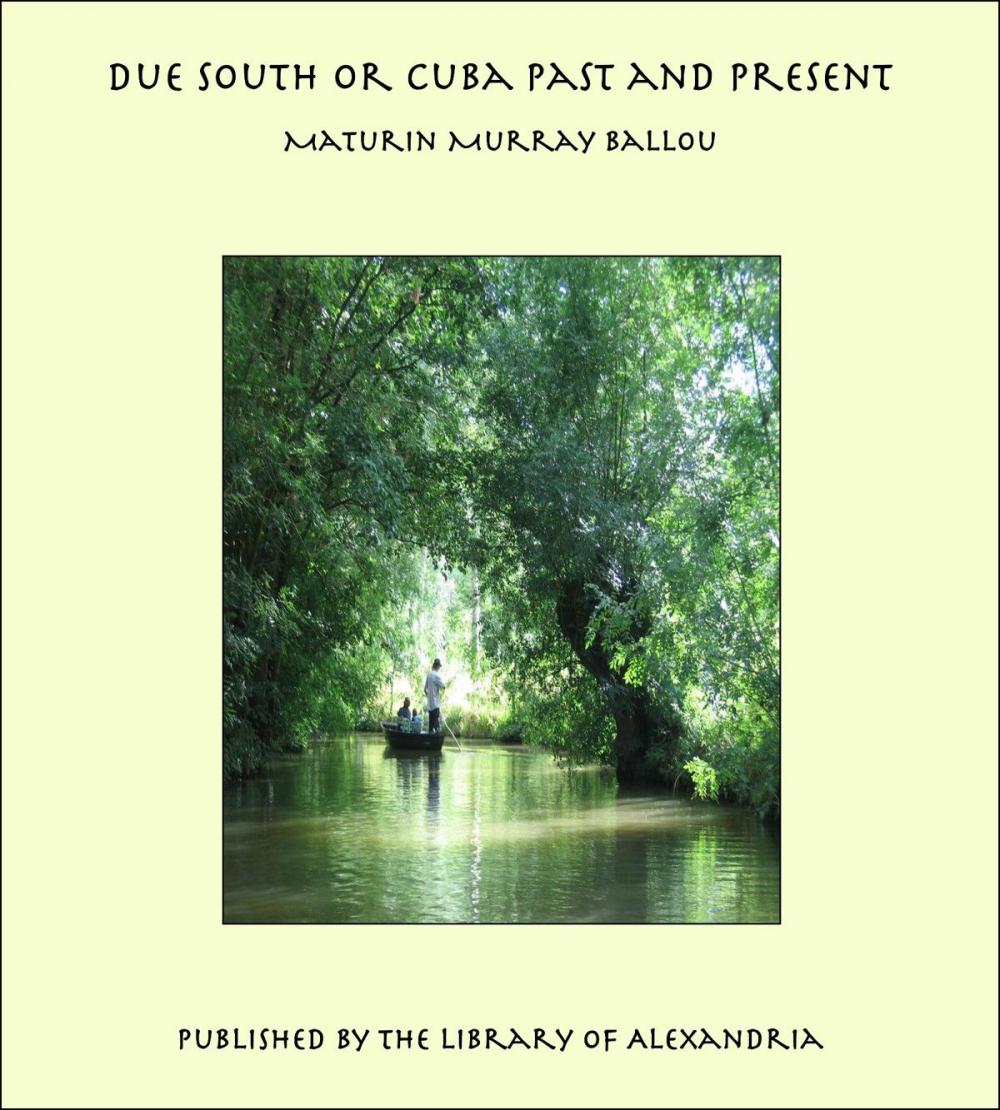 Big bigCover of Due South or Cuba Past and Present