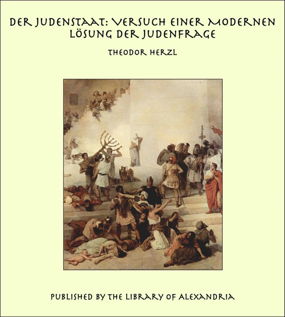 Big bigCover of Der Judenstaat: Versuch Einer Modernen Lösung Der Judenfrage