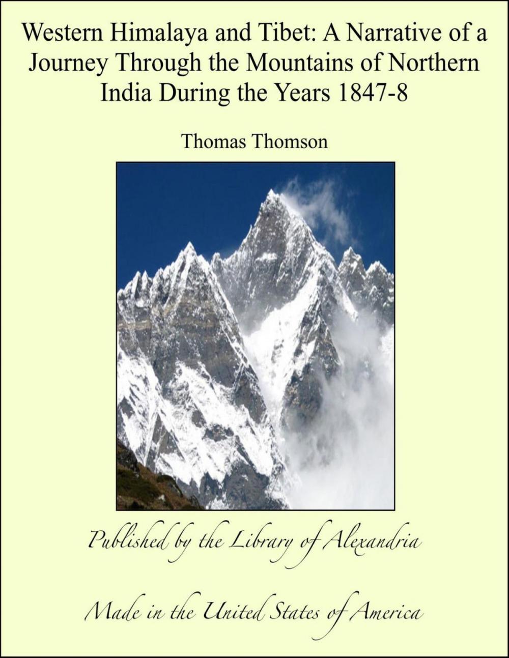 Big bigCover of Western Himalaya and Tibet: A Narrative of a Journey Through the Mountains of Northern India During the Years 1847-8