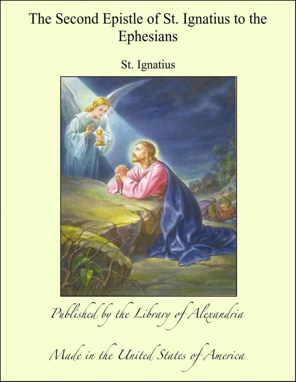 Big bigCover of The Second Epistle of St. Ignatius to the Ephesians