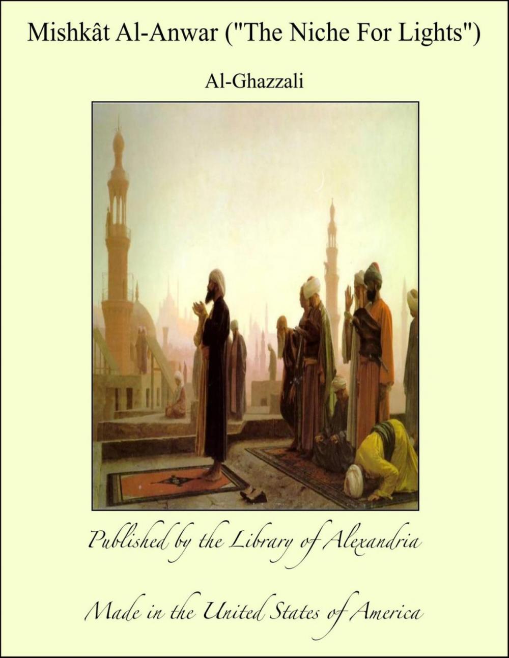 Big bigCover of Mishkât Al-Anwar ("The Niche For Lights")