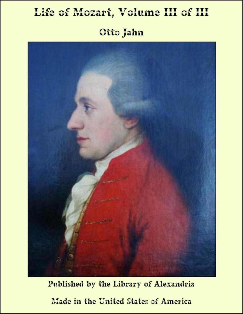 Big bigCover of Life of Mozart, Volume III of III