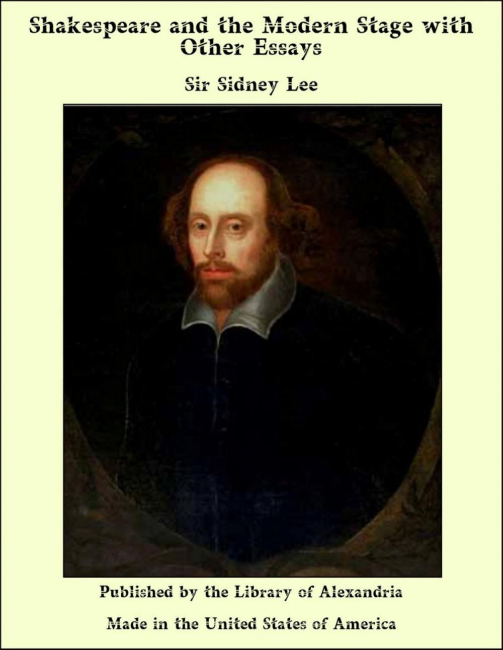 Big bigCover of Shakespeare and the Modern Stage with Other Essays