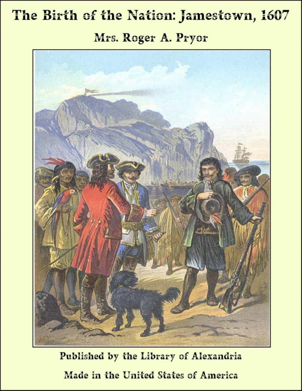 Big bigCover of The Birth of the Nation: Jamestown, 1607
