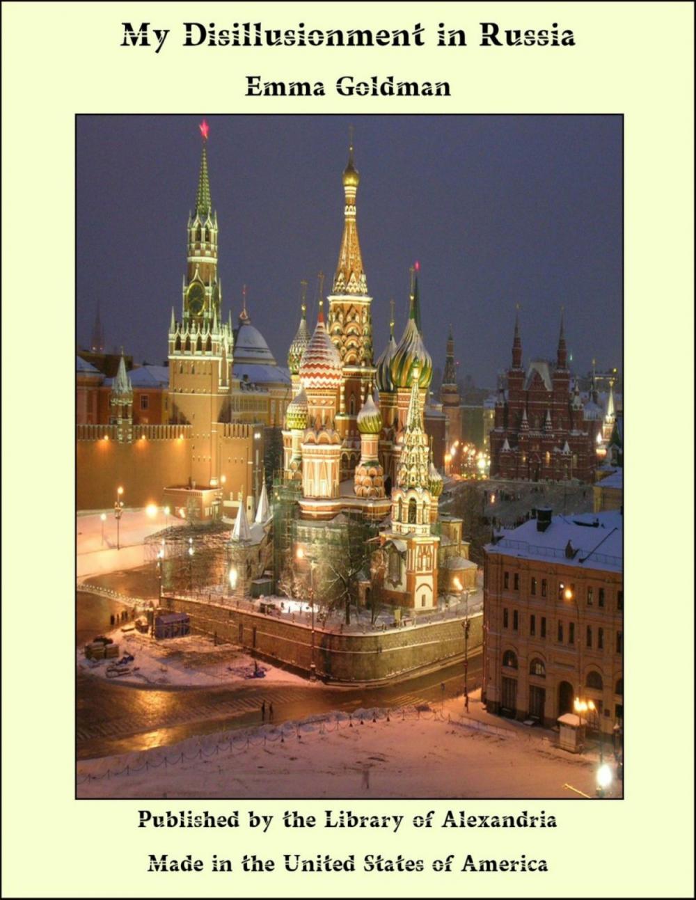 Big bigCover of My Disillusionment in Russia