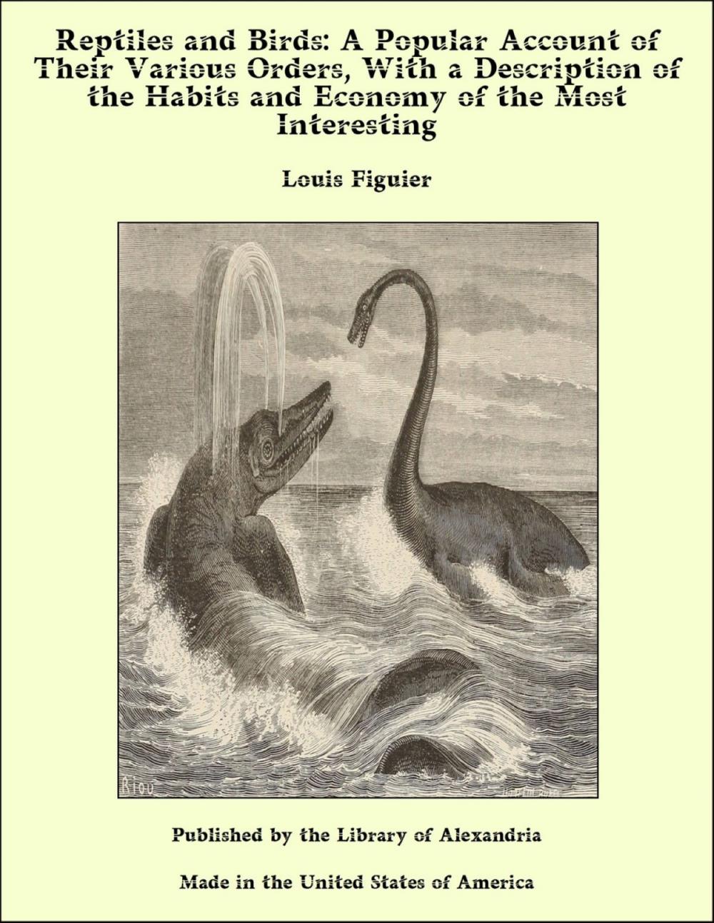 Big bigCover of Reptiles and Birds: A Popular Account of Their Various Orders, With a Description of the Habits and Economy of the Most Interesting