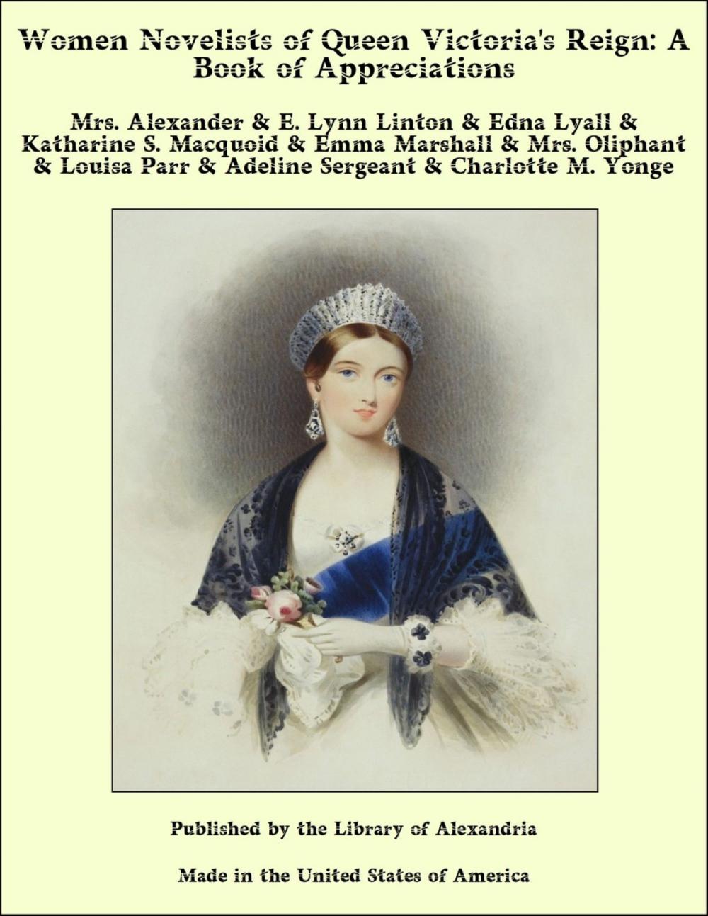 Big bigCover of Women Novelists of Queen Victoria's Reign: A Book of Appreciations