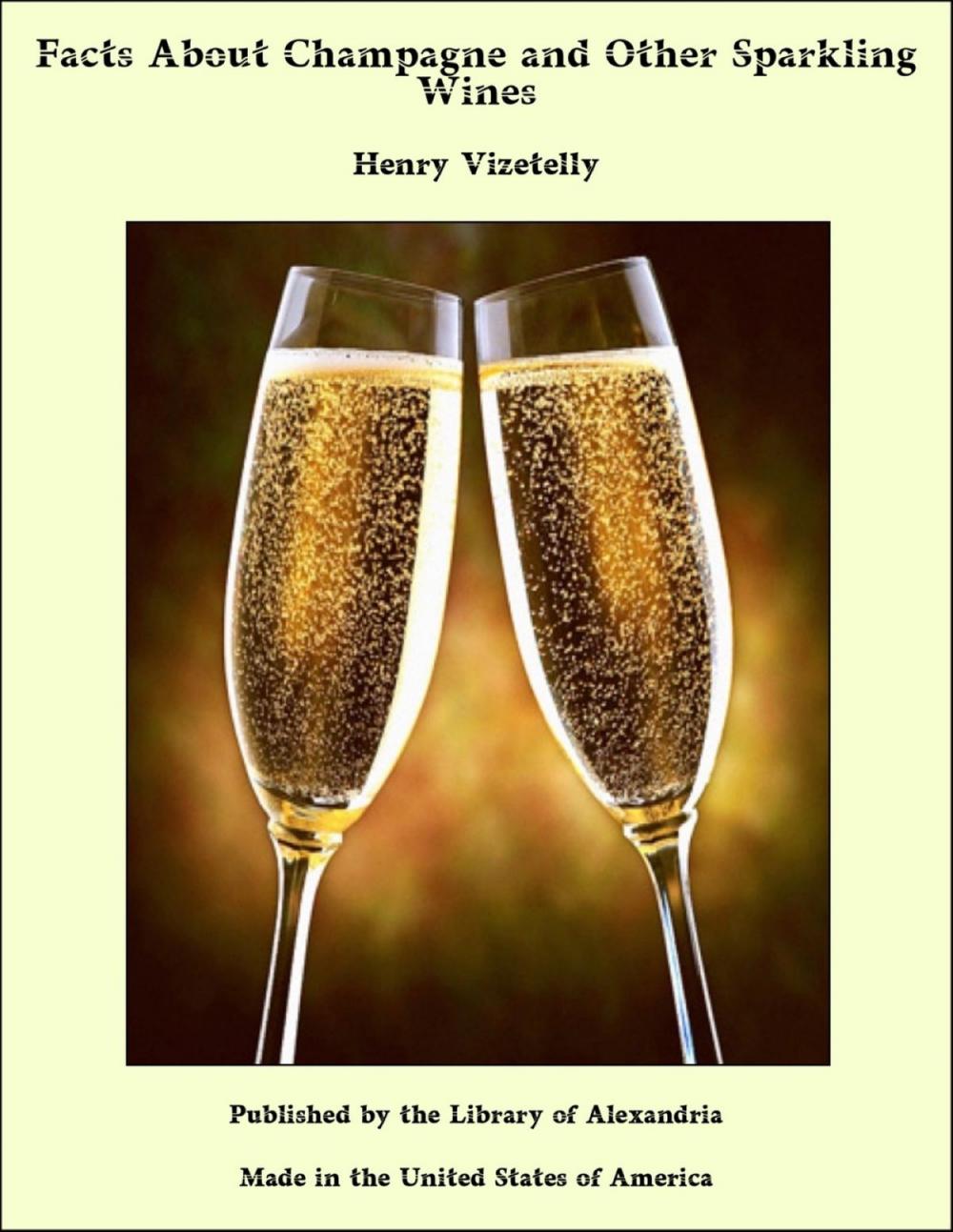 Big bigCover of Facts About Champagne and Other Sparkling Wines