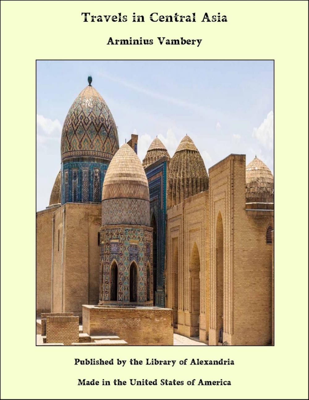 Big bigCover of Travels in Central Asia