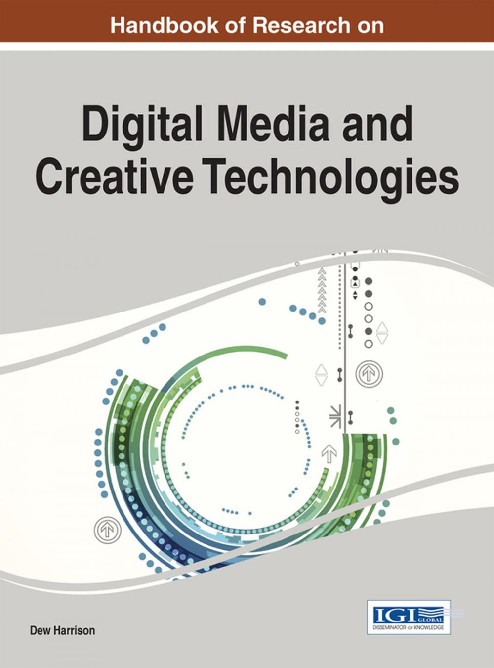 Big bigCover of Handbook of Research on Digital Media and Creative Technologies