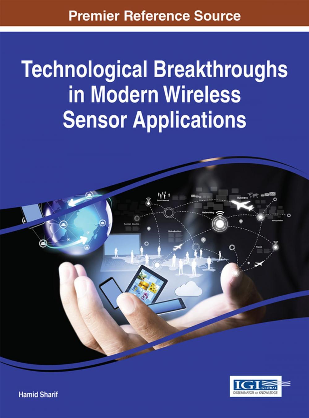 Big bigCover of Technological Breakthroughs in Modern Wireless Sensor Applications