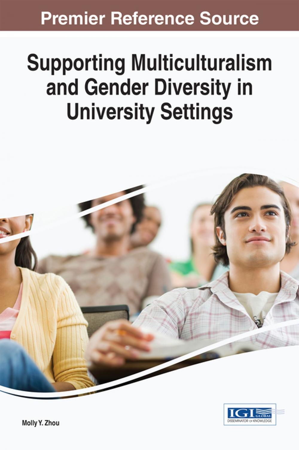 Big bigCover of Supporting Multiculturalism and Gender Diversity in University Settings