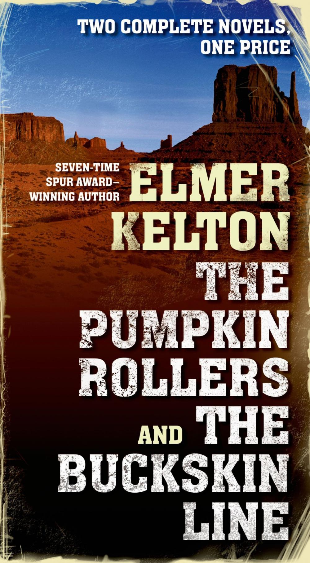 Big bigCover of The Pumpkin Rollers and The Buckskin Line