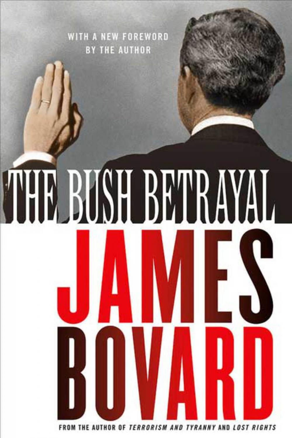 Big bigCover of The Bush Betrayal