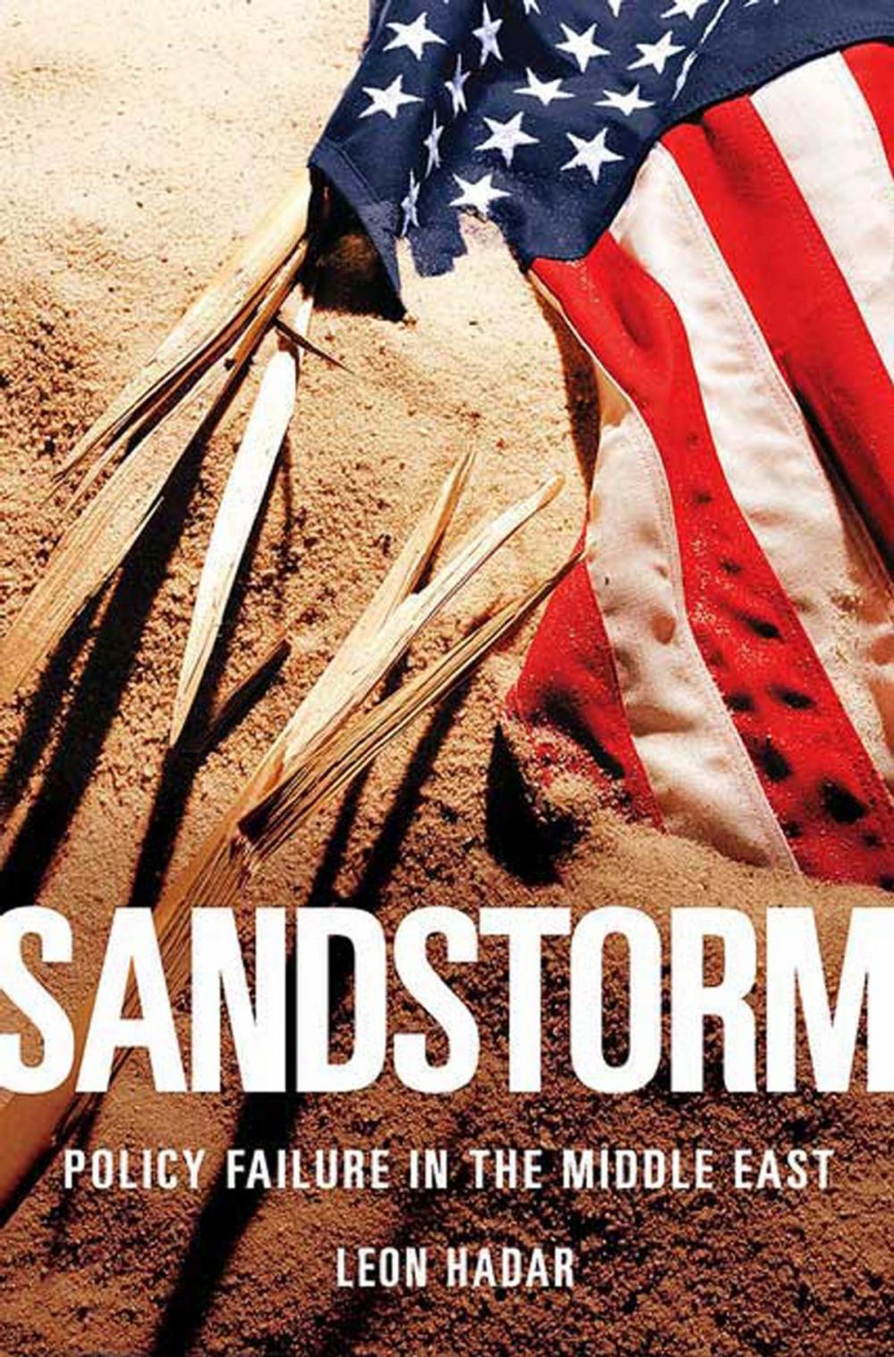 Big bigCover of Sandstorm: Policy Failure in the Middle East