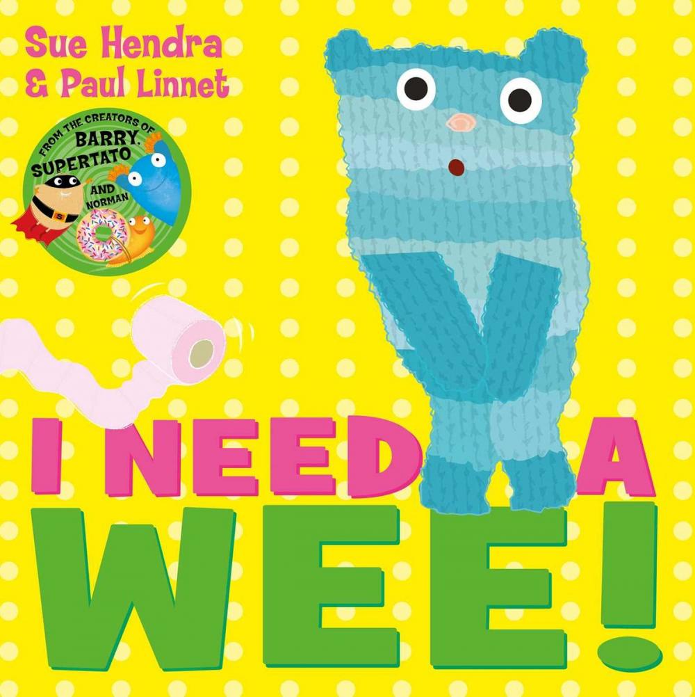 Big bigCover of I Need a Wee!