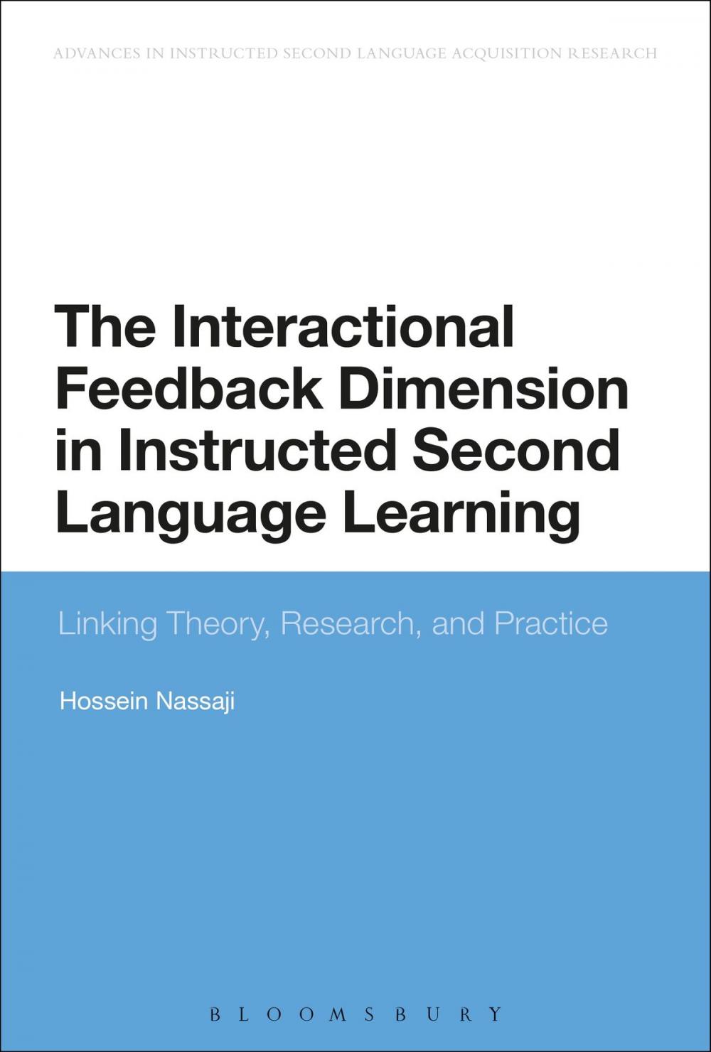 Big bigCover of The Interactional Feedback Dimension in Instructed Second Language Learning