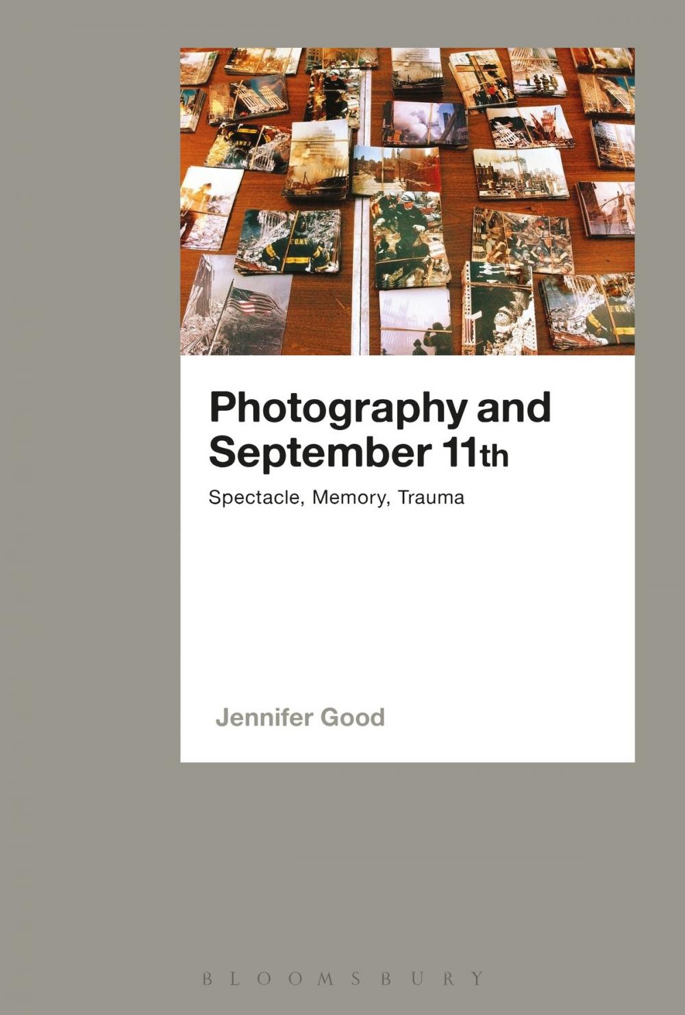 Big bigCover of Photography and September 11th