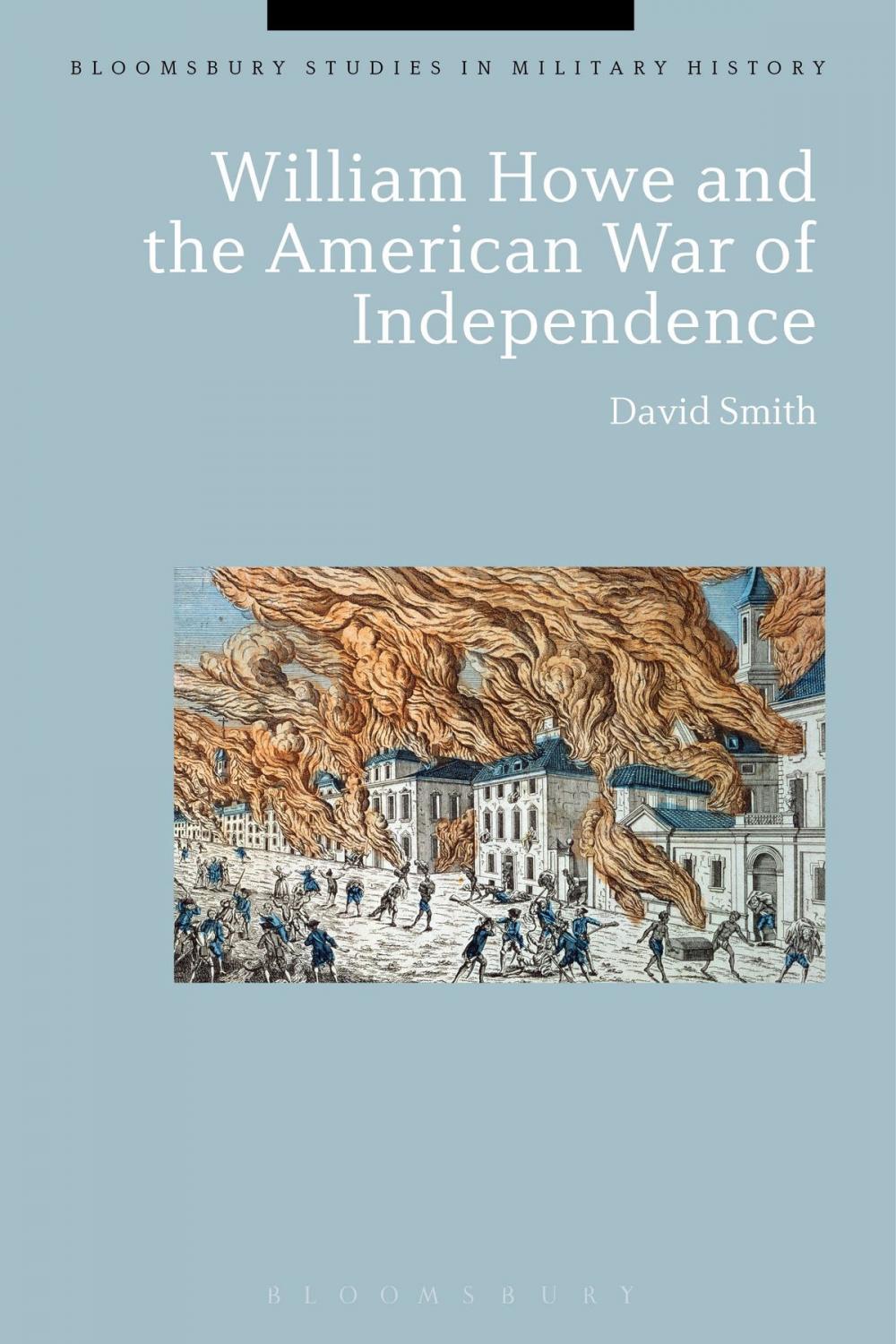 Big bigCover of William Howe and the American War of Independence