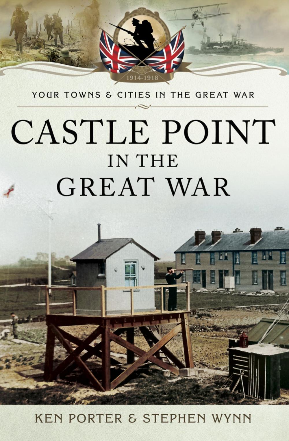 Big bigCover of Castle Point in the Great War