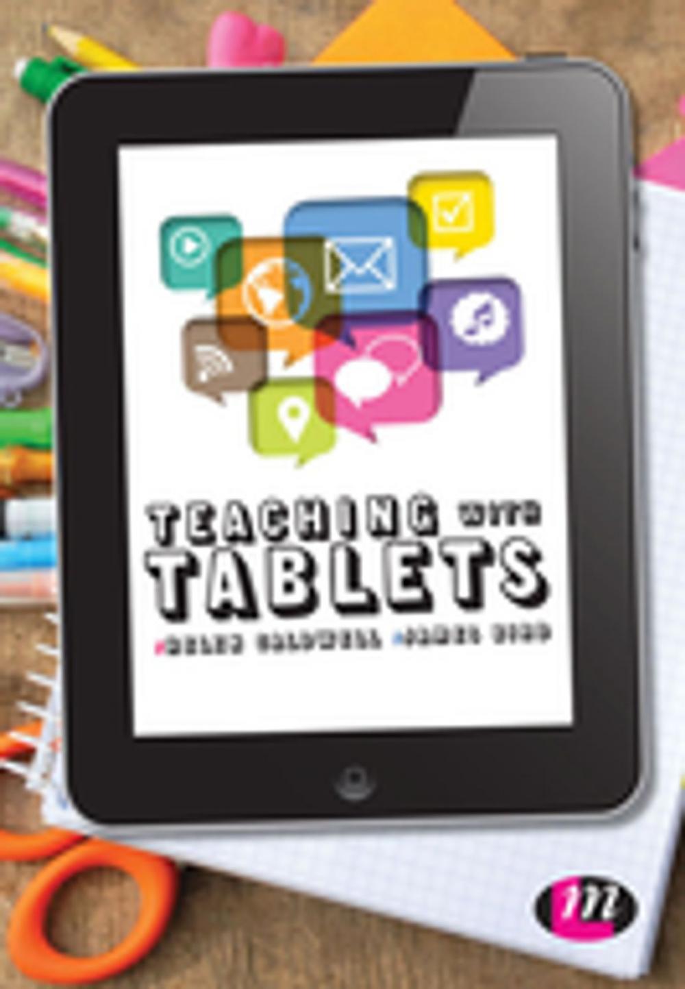 Big bigCover of Teaching with Tablets