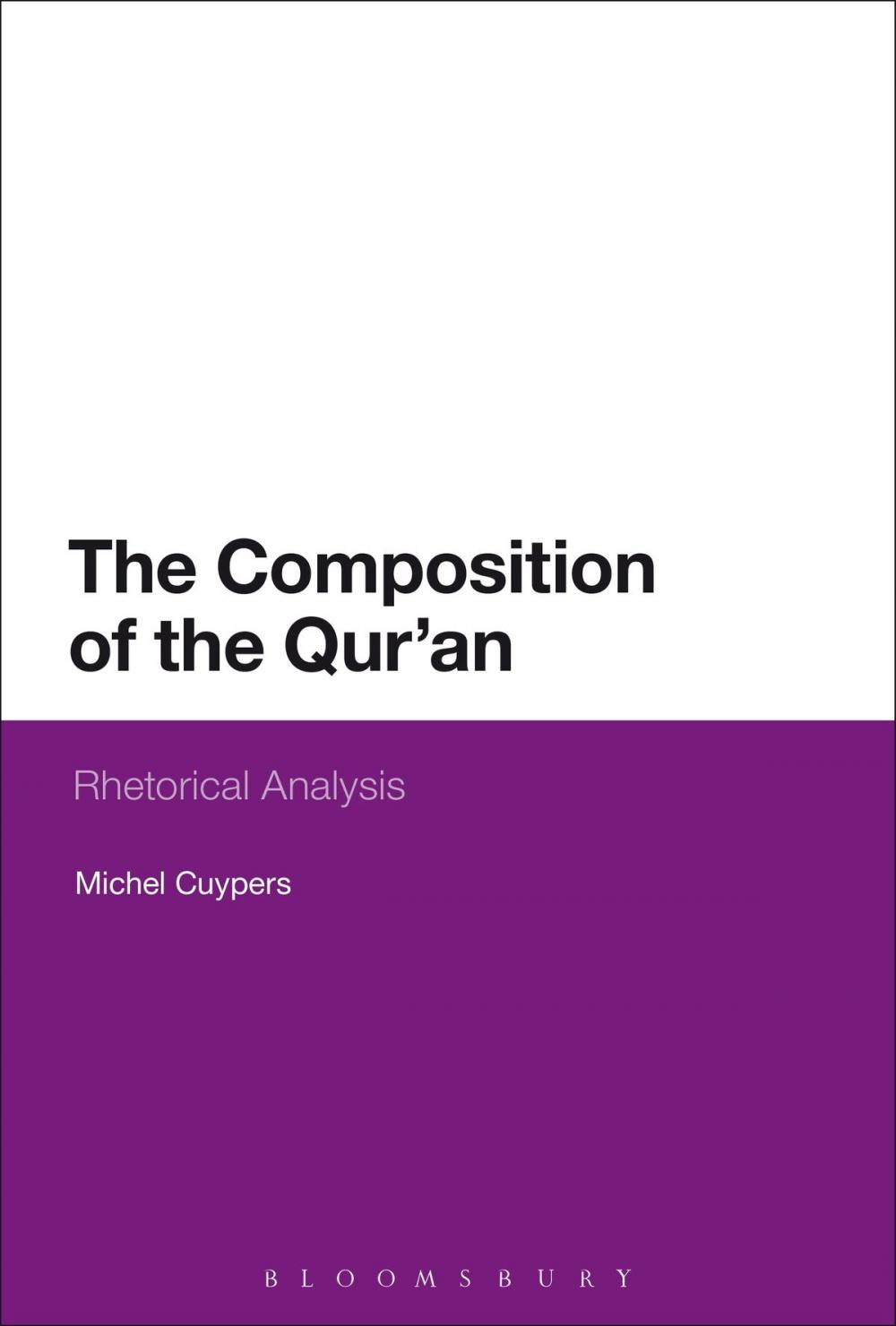 Big bigCover of The Composition of the Qur'an