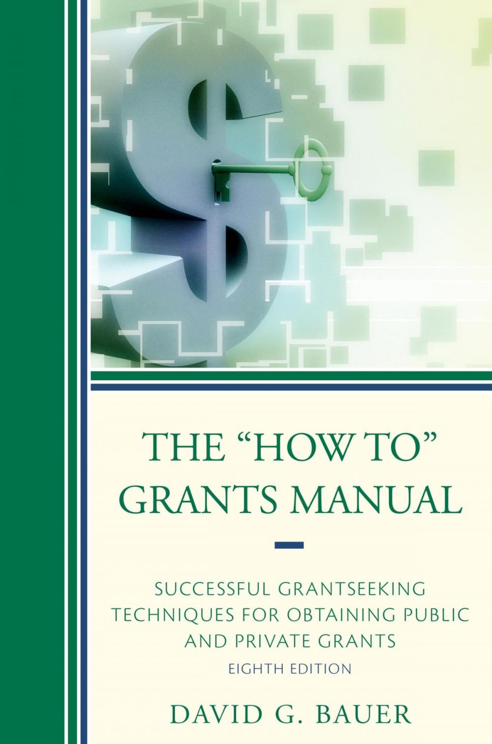 Big bigCover of The "How To" Grants Manual