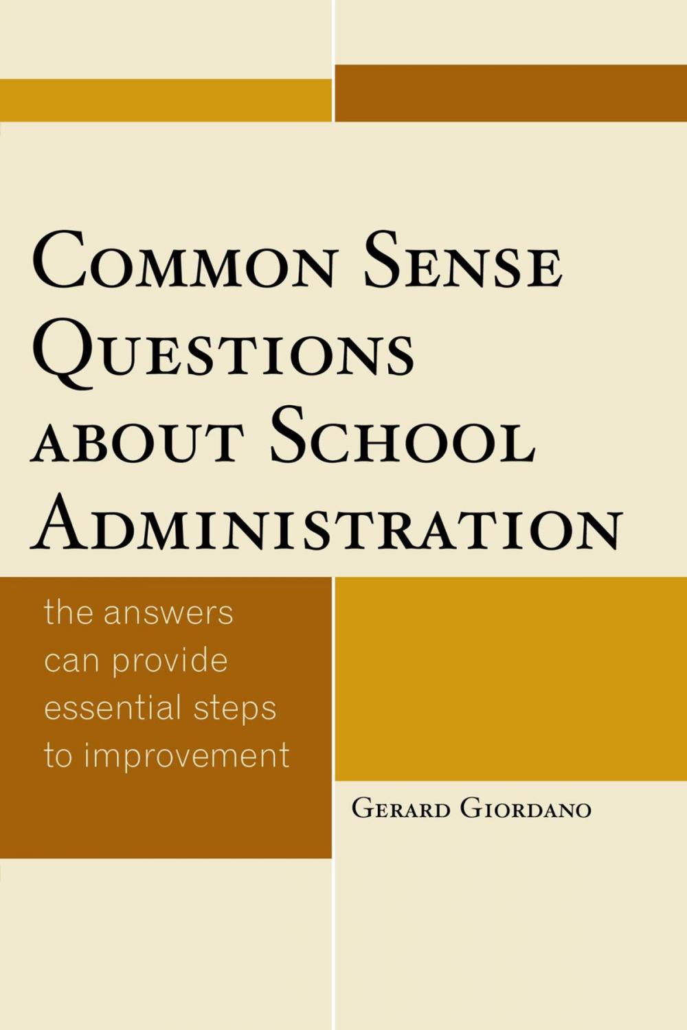 Big bigCover of Common Sense Questions about School Administration