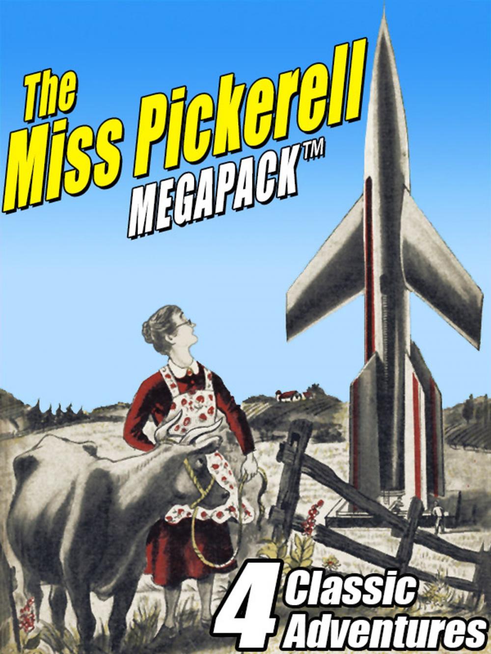 Big bigCover of The Miss Pickerell MEGAPACK ®