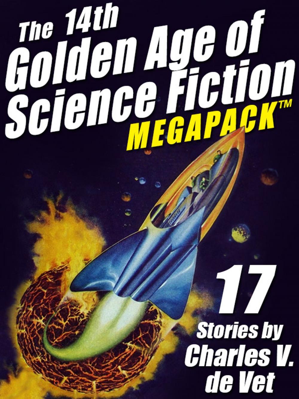 Big bigCover of The 14th Golden Age of Science Fiction MEGAPACK®