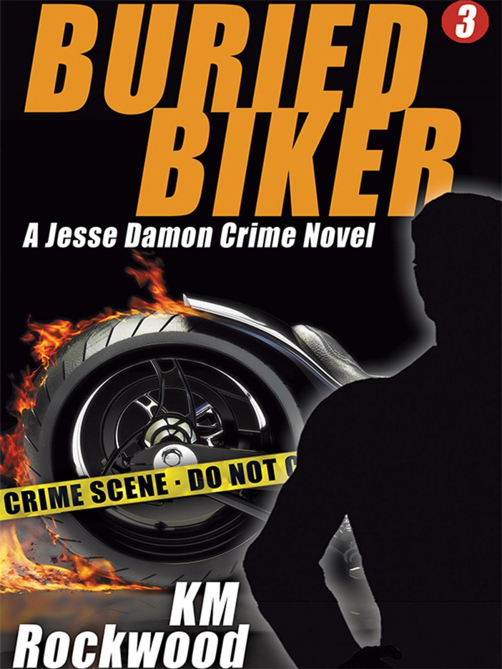 Big bigCover of Buried Biker: Jesse Damon Crime Novel, #3