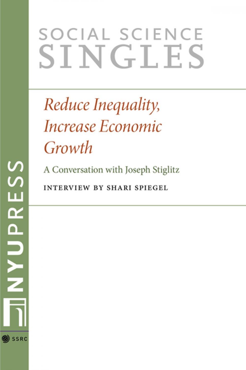 Big bigCover of Reduce Inequality, Increase Economic Growth