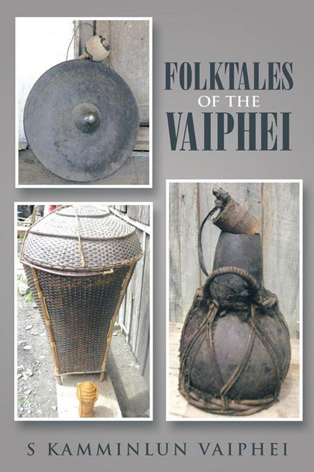 Big bigCover of Folktales of the Vaiphei