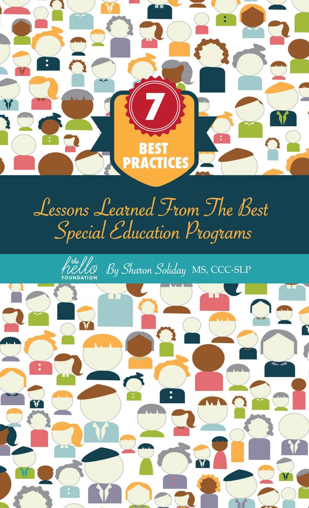 Big bigCover of 7 Best Practices, Lessons Learned from the Best Special Education Programs