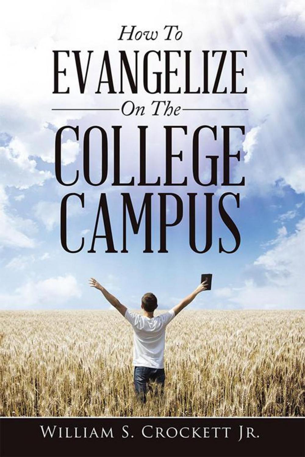 Big bigCover of How to Evangelize on the College Campus