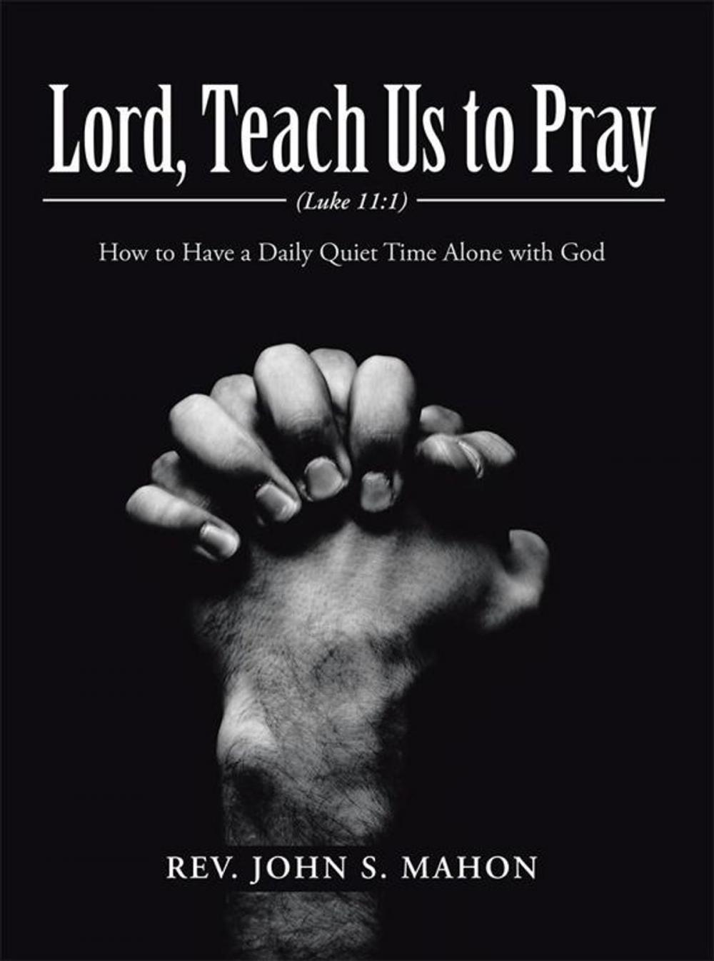 Big bigCover of Lord, Teach Us to Pray