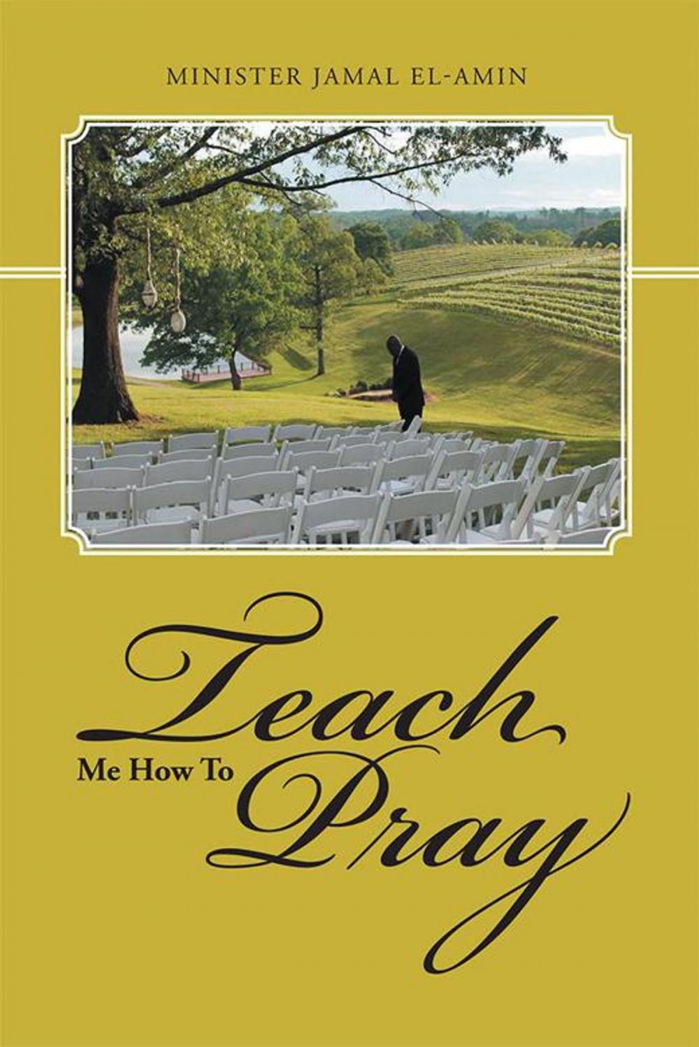 Big bigCover of Teach Me How to Pray